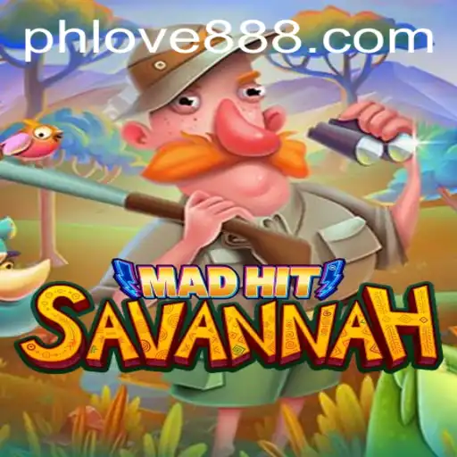 MadHitSavannah: A Thrilling Adventure Infused with Heartfelt Elements