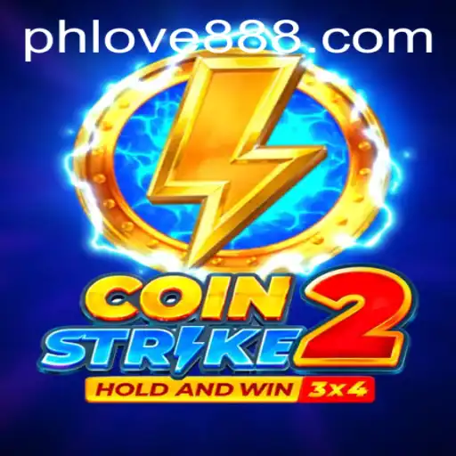 CoinStrike2: Unveiling the Exciting World of PH Love