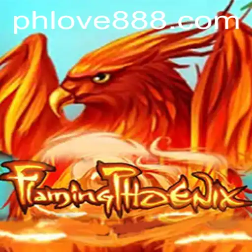 The Enthralling World of FlamingPhoenix: A Game That Ignites 'ph love'